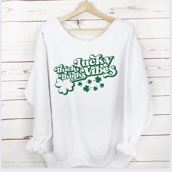 ✨NEW☘️ Thick thighs Lucky Vibes St Patrick’s Day slouchy sweatshirt - Picture 1 of 4
